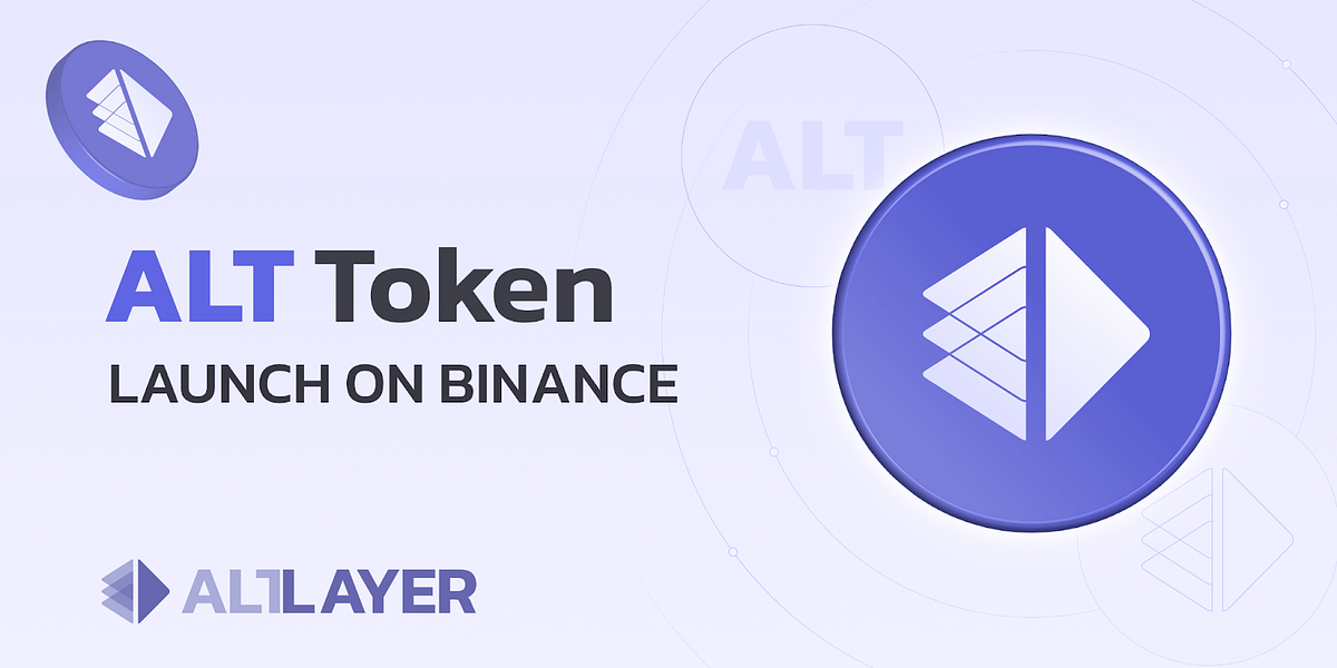 AltLayer Unveils ALT Token Launch on Binance